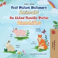 Cover: First Picture Dictionary Animals An Ch&eacute;ad Fhocl&oacute;ir Picti&uacute;rtha Ainmhite (English Irish Bilingual Collection) - KidKiddos Books Ltd.
