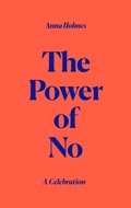 Cover: The Power of No - Canongate Books