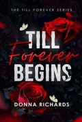 Cover: Till Forever begins - Chronos Publishing