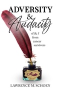 Cover: Adversity & Audacity - Lawrence M. Schoen