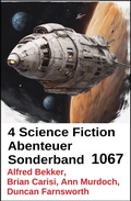 Cover: 4 Science Fiction Abenteuer Sonderband 1067 - Alfredbooks
