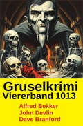 Cover: Gruselkrimi Viererband 1013 - Alfredbooks