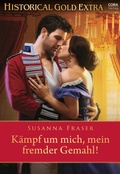 Cover: K&auml;mpf um mich, mein fremder Gemahl! - CORA Verlag