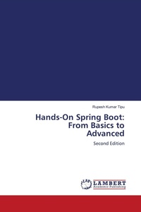Enlarge image Cover: Hands-On Spring Boot: From Basics to Advanced - LAP Lambert Academic Publishing