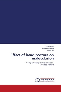 Enlarge image Cover: Effect of head posture on malocclusion - LAP Lambert Academic Publishing