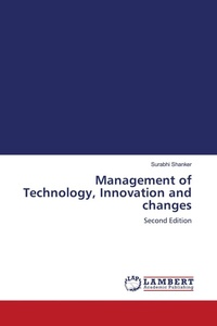 Enlarge image Cover: Management of Technology, Innovation and changes - LAP Lambert Academic Publishing