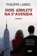 Cover: Dois gimlets na 5&ordf; Avenida - L&PM Editores