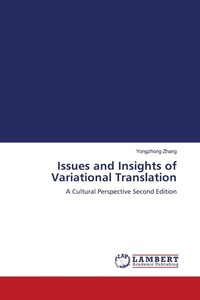 Enlarge image Cover: Issues and Insights of Variational Translation - LAP Lambert Academic Publishing