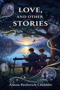 Cover: Love, and Other Stories - Bu Classics Books