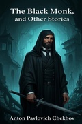 Cover: The Black Monk, and Other Stories - Bu Classics Books