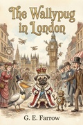 Cover: The Wallypug in London - Bu Classics Books