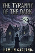 Cover: The Tyranny of the Dark - Bu Classics Books