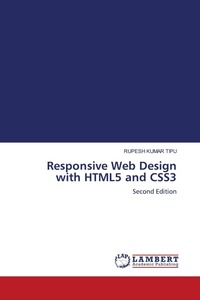 Enlarge image Cover: Responsive Web Design with HTML5 and CSS3 - LAP Lambert Academic Publishing
