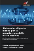 Cover: Sistema intelligente mobile per la prenotazione delle visite mediche - Edizioni Sapienza