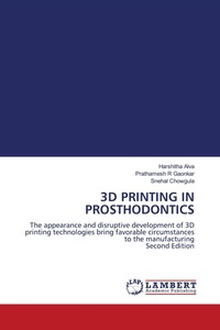 Enlarge image Cover: 3D PRINTING IN PROSTHODONTICS - LAP Lambert Academic Publishing