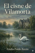 Cover: El cisne de Vilamorta - Bu Classics Books