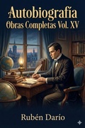 Cover: Autobiograf&iacute;a / Obras Completas Vol. XV - Bu Classics Books