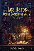Cover: Los Raros / Obras Completas Vol. VI - Bu Classics Books