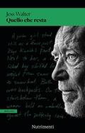 Cover: Quello che resta - Nutrimenti