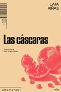 Cover: Las c&aacute;scaras - Altamarea Ediciones