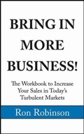 Cover: BRING IN MORE BUSINESS - RonSpeaking