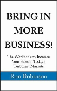 Enlarge image Cover: BRING IN MORE BUSINESS - RonSpeaking