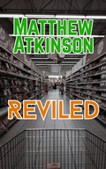 Cover: Reviled (Lower Power, #1) - Matthew Atkinson