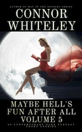 Cover: Maybe Hell's Fun After All Volume 5: 20 Dark Contemporary Fantasy Short Stories (Hell's Place Contemporary Fantasy Stories) - Cgd Publishing
