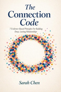 Enlarge image Cover: The Connection Code - Sarah Chen