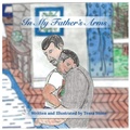 Cover: In My Father's Arms - Passions Publications