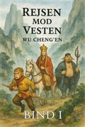 Cover: Rejsen mod Vesten: Bind 1 - Autri Books