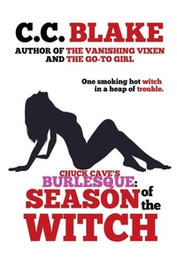 Enlarge image Cover: Season of the Witch - Chuck Cave's Burlesque