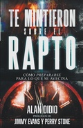 Cover: Te Mintieron Sobre El Rapto - Destiny Image