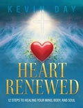 Cover: Heart Renewed - Trilogy Christian Publishing