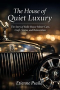 Cover: The House of Quiet Luxury (Independent Book) - Publishdrive