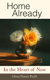 Enlarge image Cover: Home Already - In the Heart of Now Publishing