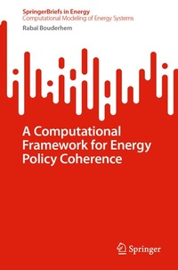 Enlarge image Cover: A Computational Framework for Energy Policy Coherence - Springer