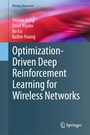 Cover: Optimization-Driven Deep Reinforcement Learning for Wireless Networks - Springer