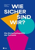 Cover: Wie sicher sind wir? (Neuauflage 2026) - hep verlag