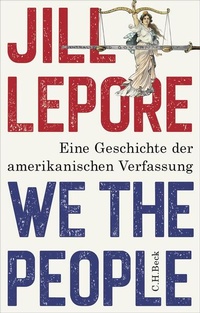 Bild vergrößern Bild: We the People - C.H.BECK