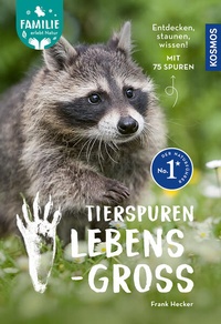 Enlarge image Cover: Tierspuren lebensgroß - Kosmos
