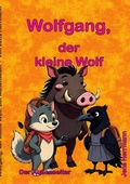 Cover: Wolfgang, der kleine Wolf - epubli