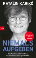 Cover: Niemals aufgeben - btb