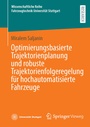 Bild: Optimierungsbasierte Trajektorienplanung und robuste Trajektorienfolgeregelung f&uuml;r hochautomatisierte Fahrzeuge - Springer Vieweg