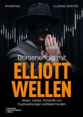 Cover: B&ouml;rsenerfolg mit Elliott-Wellen - Deutscher Wirtschaftsbuch Verlag