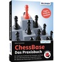 Cover: Chessbase - Das Praxisbuch - BILDNER Verlag