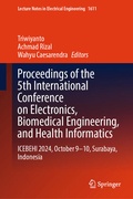 Cover: Proceedings of the 5th International Conference on Electronics, Biomedical Engineering, and Health Informatics - Springer
