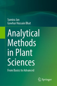 Enlarge image Cover: Analytical Methods in Plant Sciences - Springer