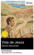 Cover: Vida de Jes&uacute;s (Edici&oacute;n resumida) - Quickie Classics