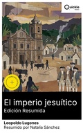 Cover: El imperio jesu&iacute;tico (Edici&oacute;n resumida) - Quickie Classics